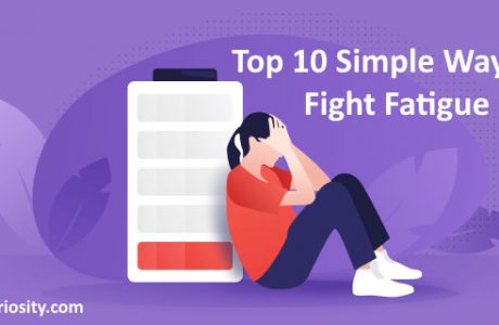 Top 10 Simple Ways to Fight Fatigue